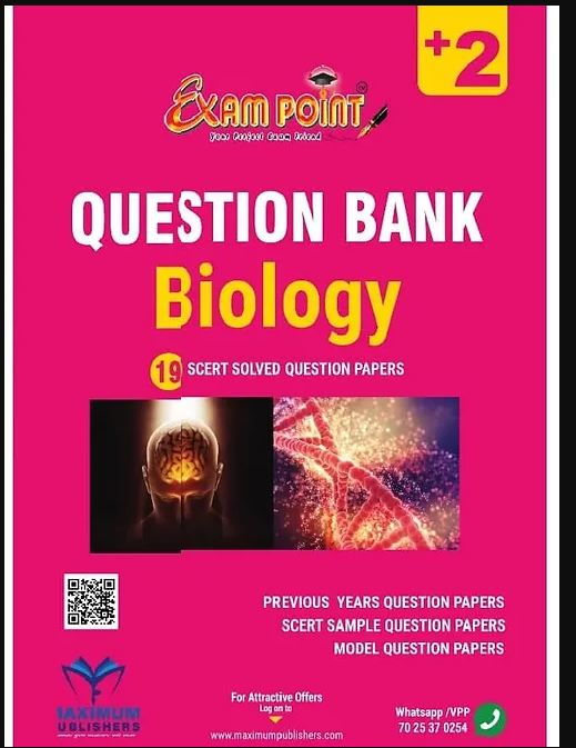 PLUS TWO BIOLOGY QUESTION BANK (KERALA SYLLABUS)